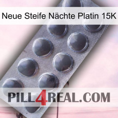 Neue Steife Nächte Platin 15K 30